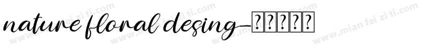 nature floral desing字体转换